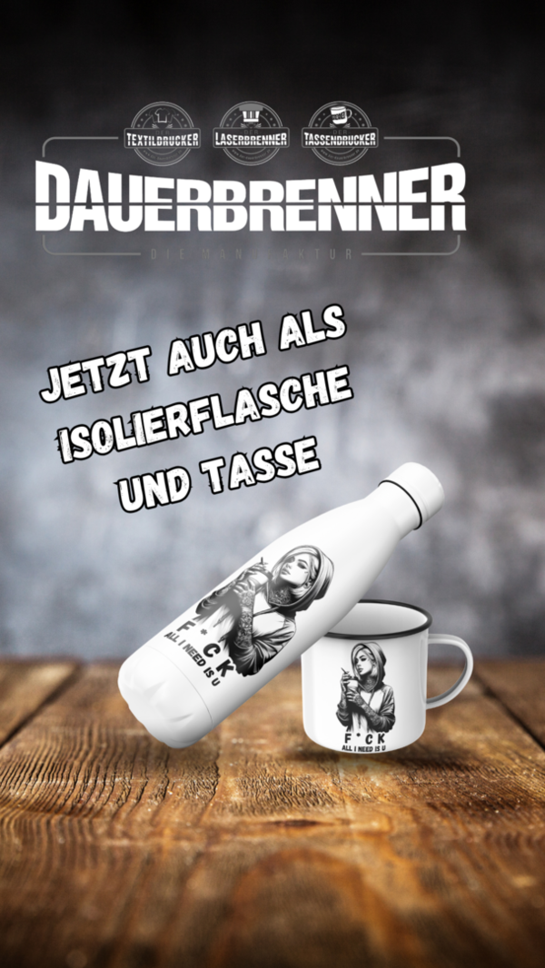 All i need is U Isolierflasche